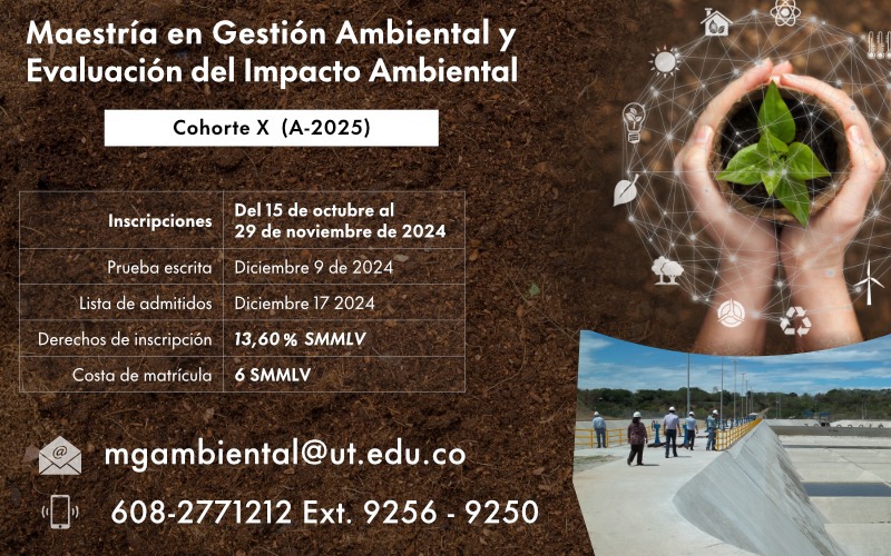 Inscripciones para la Maestría en Gestión Ambiental y Evaluación del Impacto Ambiental.