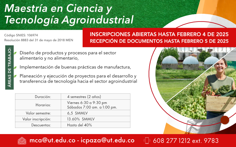 Inscripciones Maestría en Ciencia y Tecnología Agroindustrial