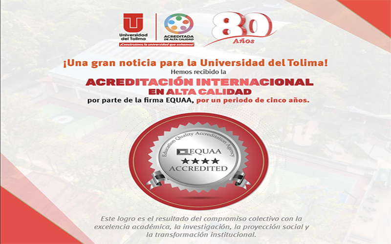 🎉¡La excelencia traspasa fronteras! 🌎La Universidad del Tolima ha recibido la Acreditación Internacional en Alta Calidad