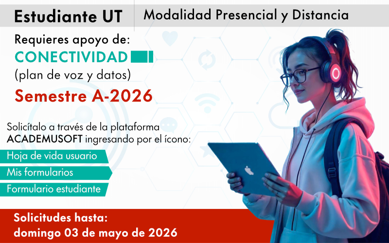 Necesitas apoyo de Conectividad (plan de voz y datos) para el Semestre A-2026?