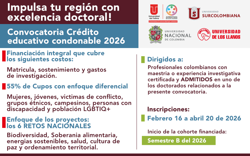 Convocatoria “formación de capital humano a nivel doctoral para el desarrollo de actividades de CTeI que respondan a los retos estratégicos para la región centro sur, Amazonia y Llanos.”