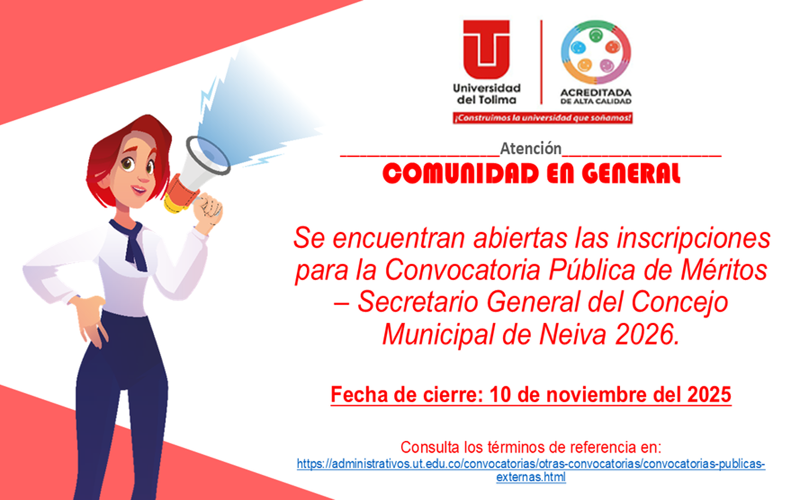 Inscripciones  Convocatoria Pública de Méritos – Secretario General del Concejo Municipal de Neiva 2026.